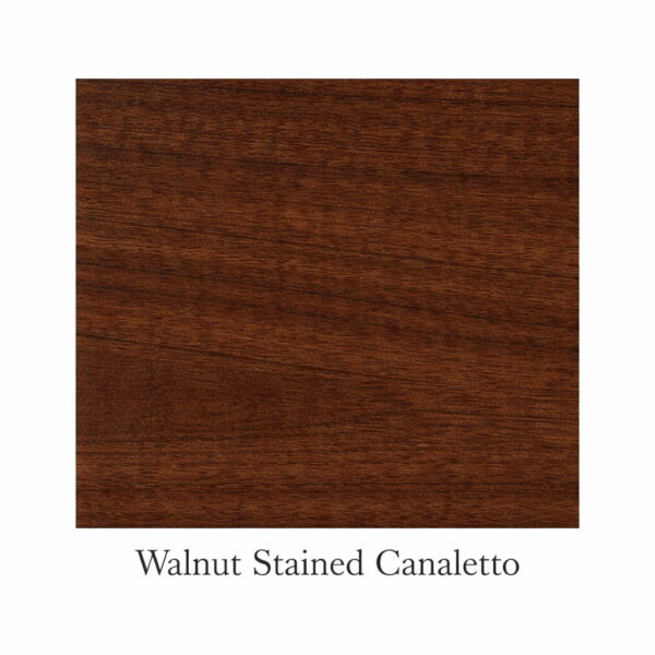 Walnut Stained Canaletto